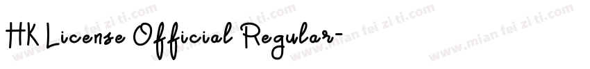 HK License Official Regular字体转换